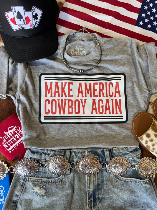 Make America Cowboy Again